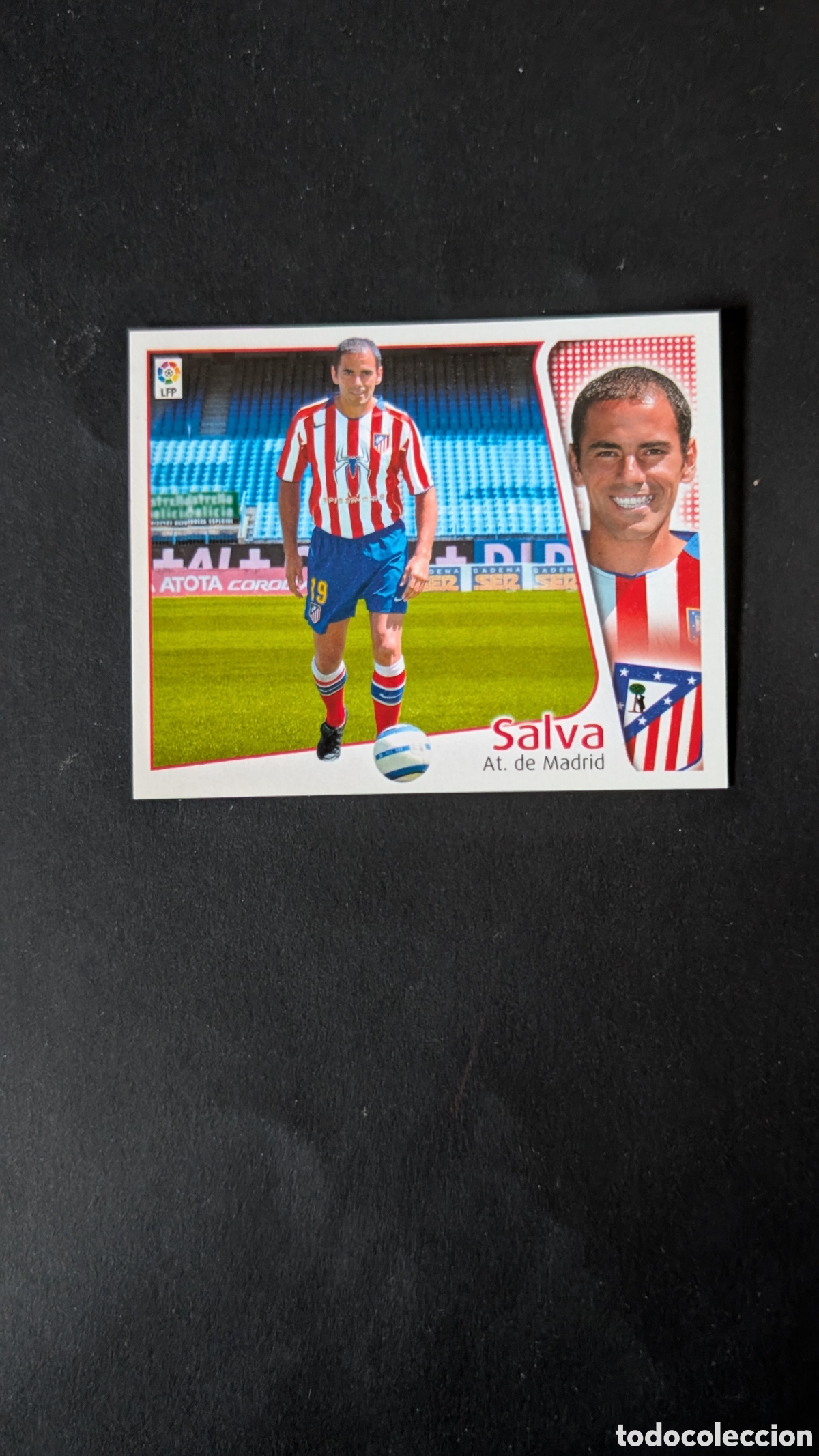 Cromos de Futebol: L1 SALVA ATLETICO MADRID FICHAJE 34 LIGA ESTE 2004/05 04 05 NUNCA PEGADO SIN PEGAR