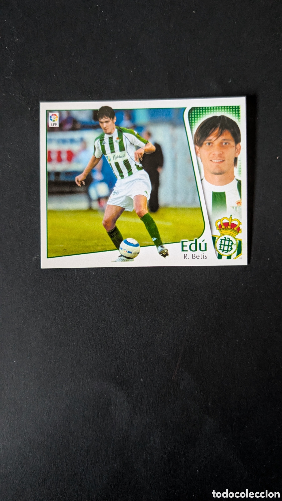 Cromos de Futebol: L1 EDU BETIS FICHAJE 44 LIGA ESTE 2004/05 04 05 NUNCA PEGADO SIN PEGAR