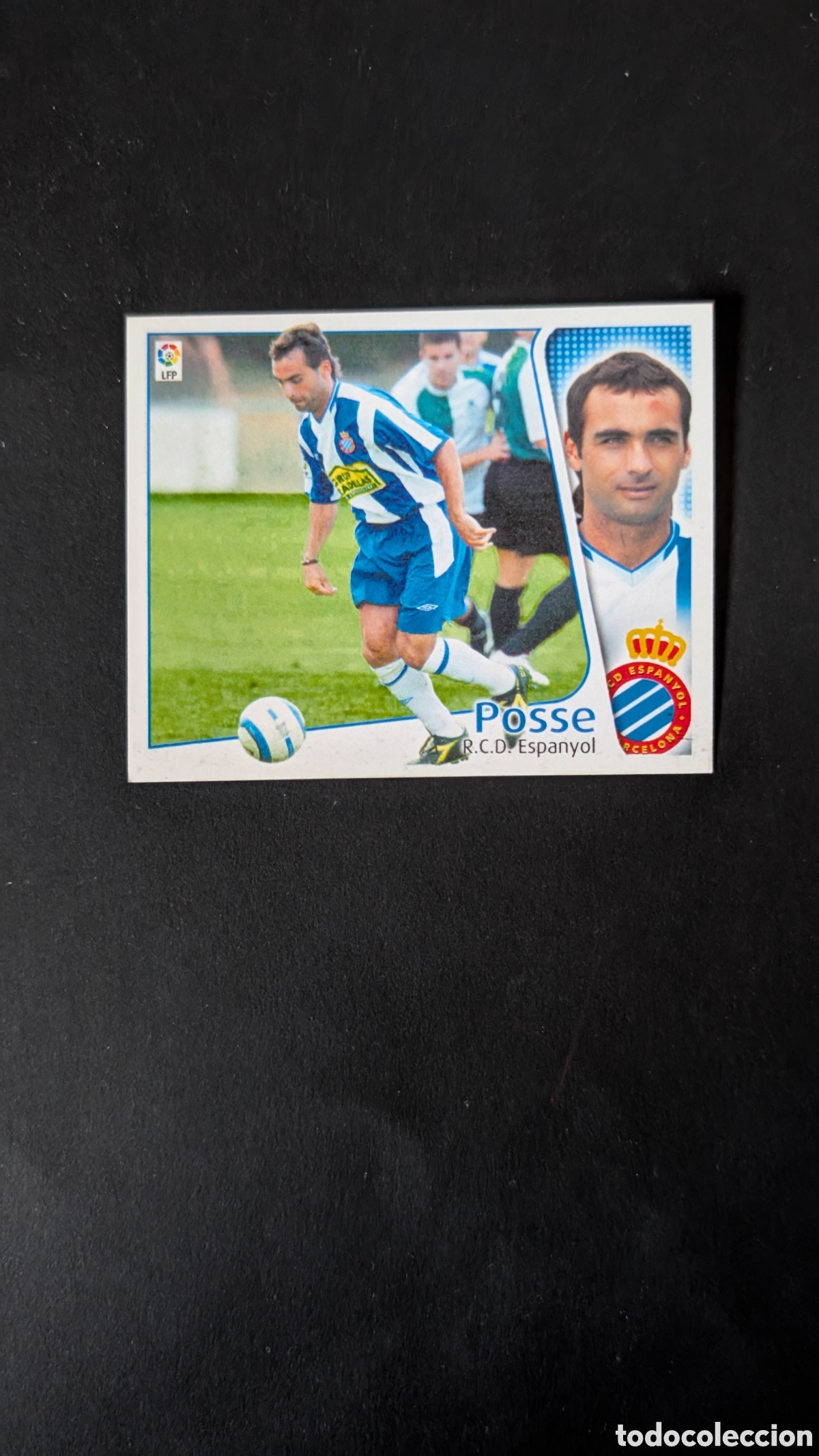 Cromos de f&uacute;tbol: L1 POSSE ESPANYOL COLOCA LIGA ESTE 2004/05 04 05 NUNCA PEGADO SIN PEGAR