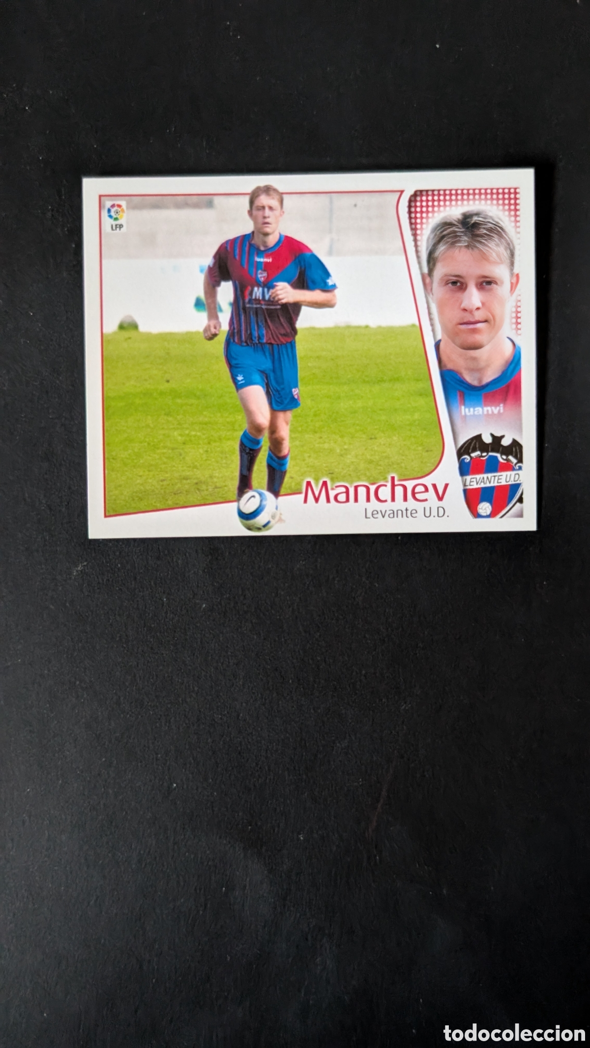 Cromos de f&uacute;tbol: L1 MANCHEV LEVANTE COLOCA LIGA ESTE 2004/05 04 05 NUNCA PEGADO SIN PEGAR