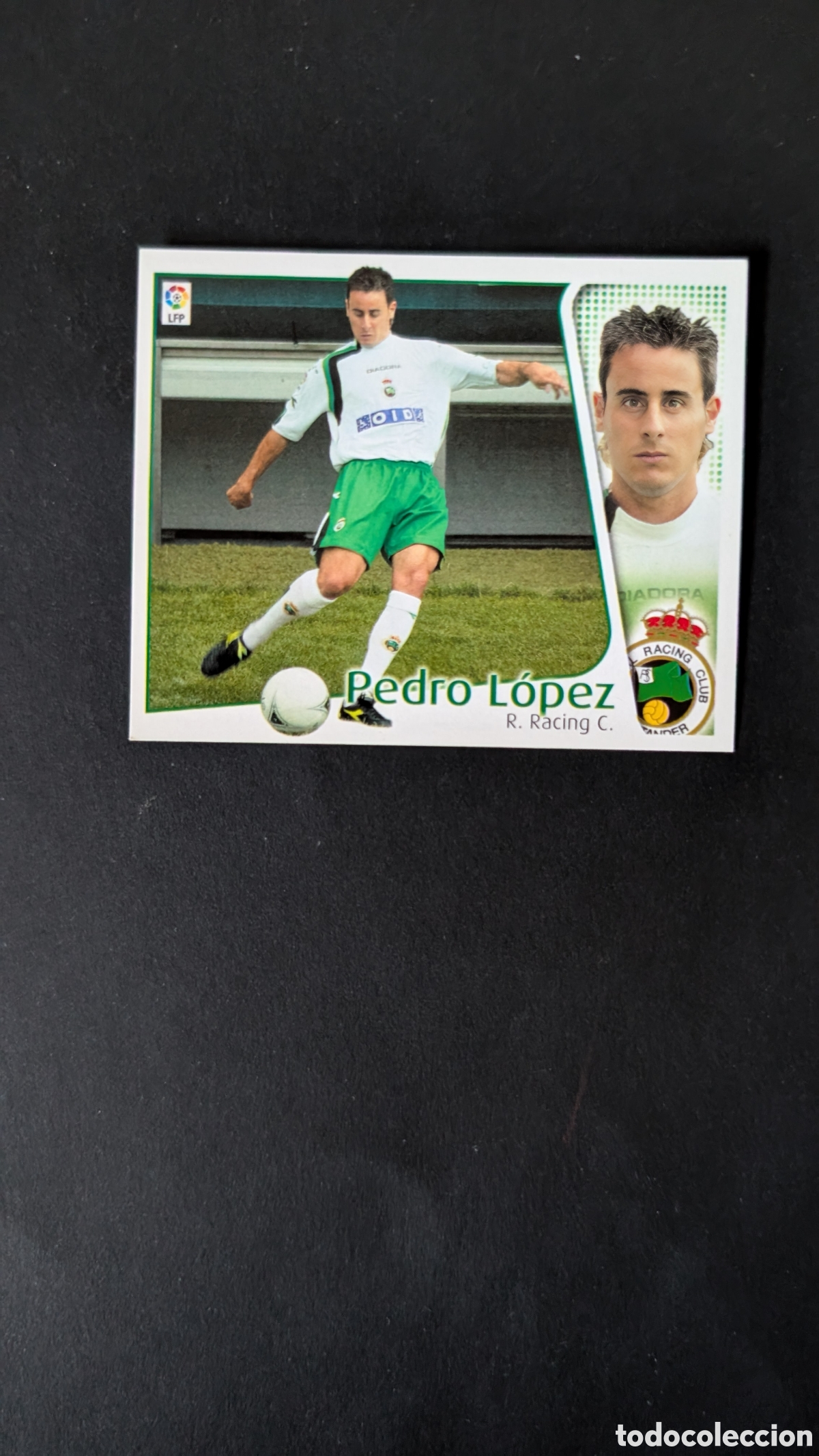 Cromos de f&uacute;tbol: L1 PEDRO LOPEZ RACING SANTANDER COLOCA LIGA ESTE 2004/05 04 05 NUNCA PEGADO SIN PEGAR