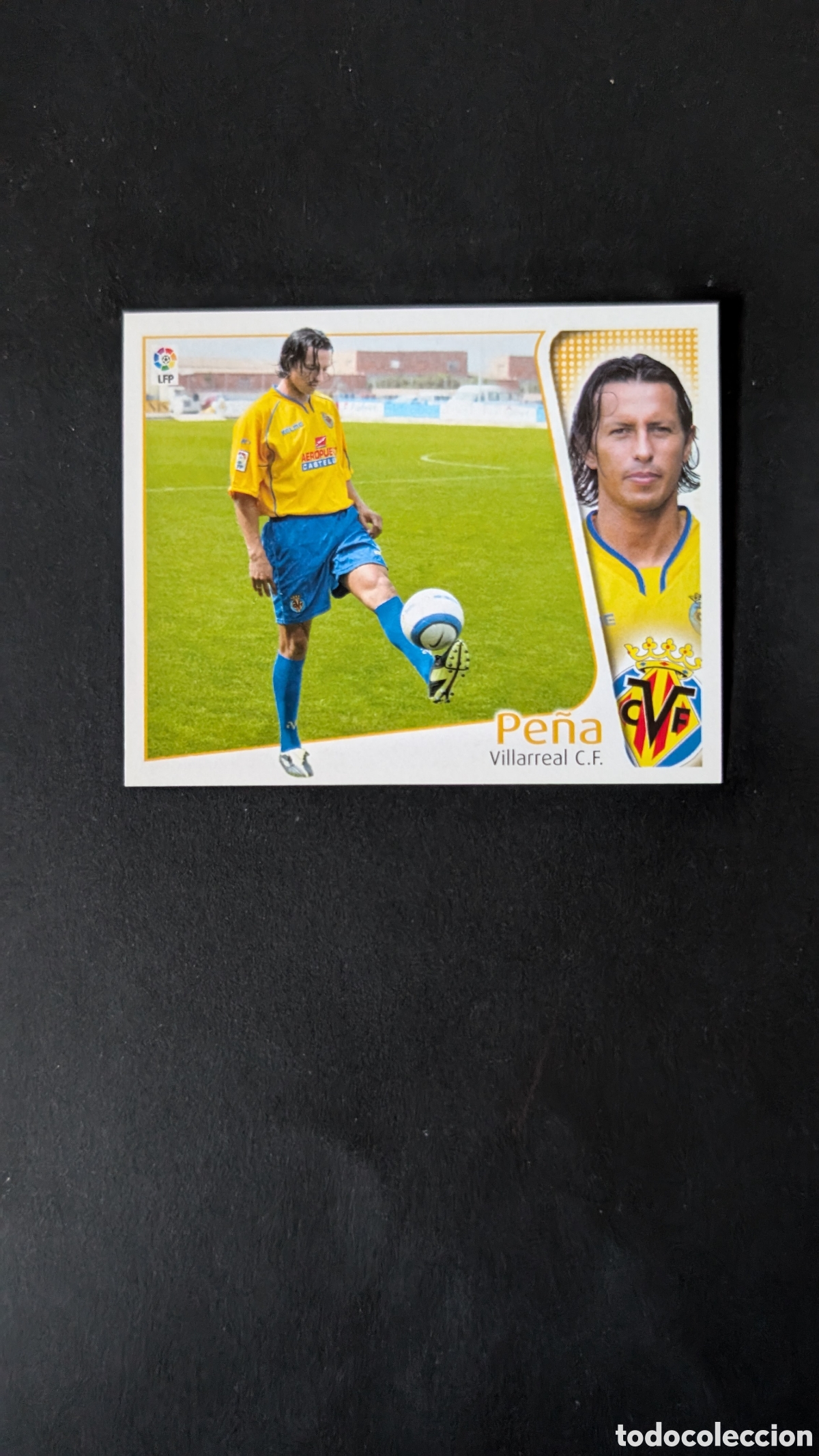 Cromos de f&uacute;tbol: L1 PE&Ntilde;A VILLARREAL COLOCA LIGA ESTE 2004/05 04 05 NUNCA PEGADO SIN PEGAR