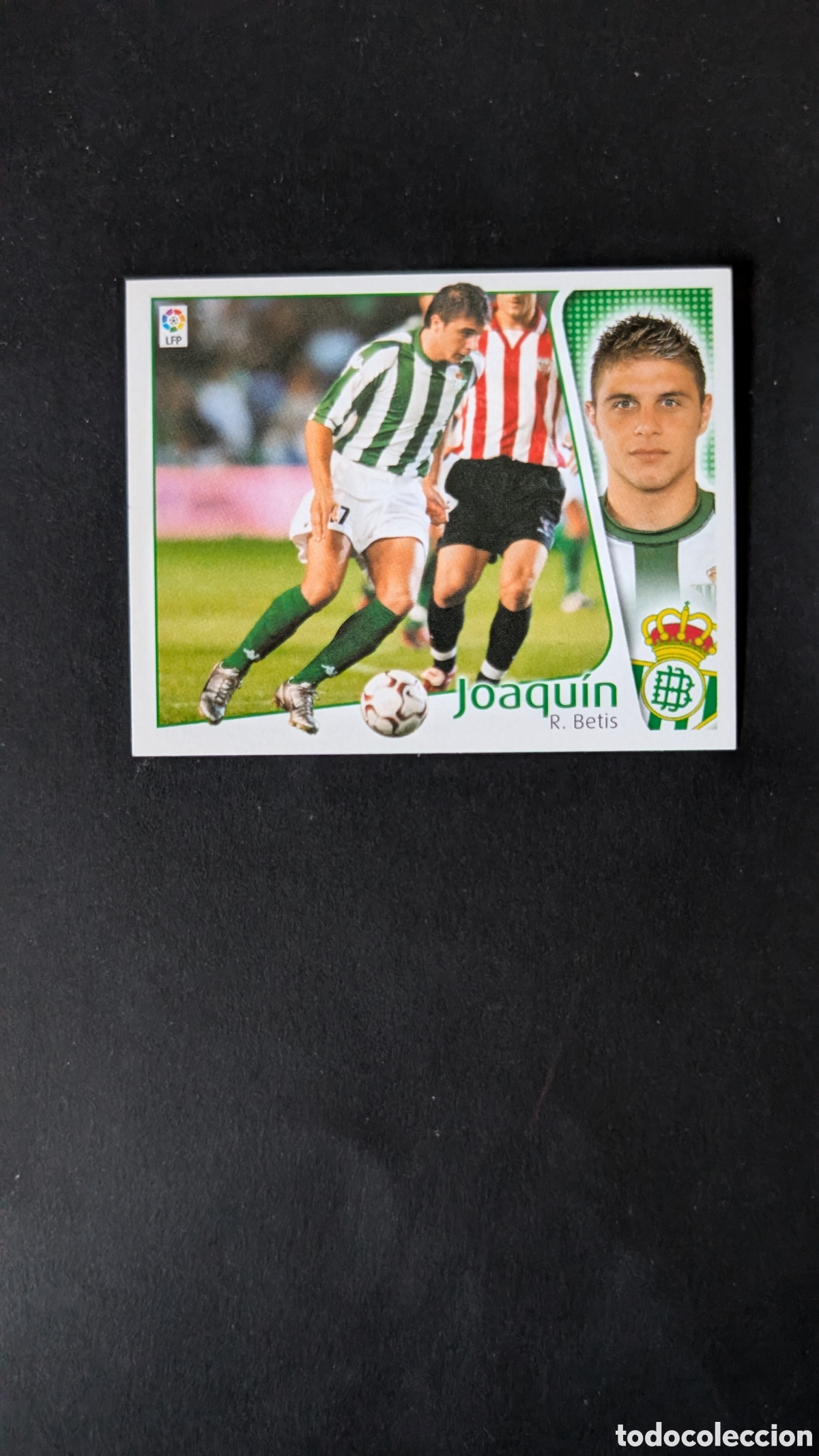Cromos de Futebol: L1 JOAQUIN BETIS LIGA ESTE 2004/05 04 05 NUNCA PEGADO SIN PEGAR