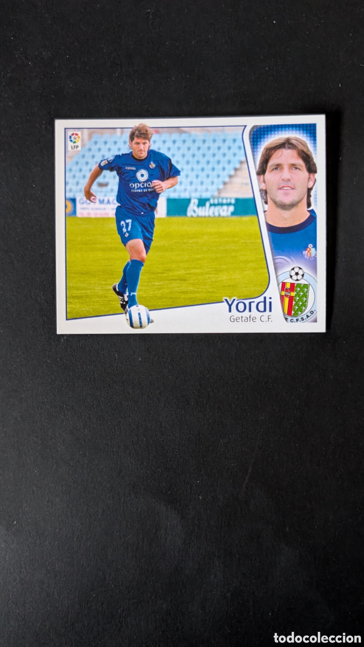 Cartes &agrave; collectionner de Football: L1 YORDI GETAFE LIGA ESTE 2004/05 04 05 NUNCA PEGADO SIN PEGAR