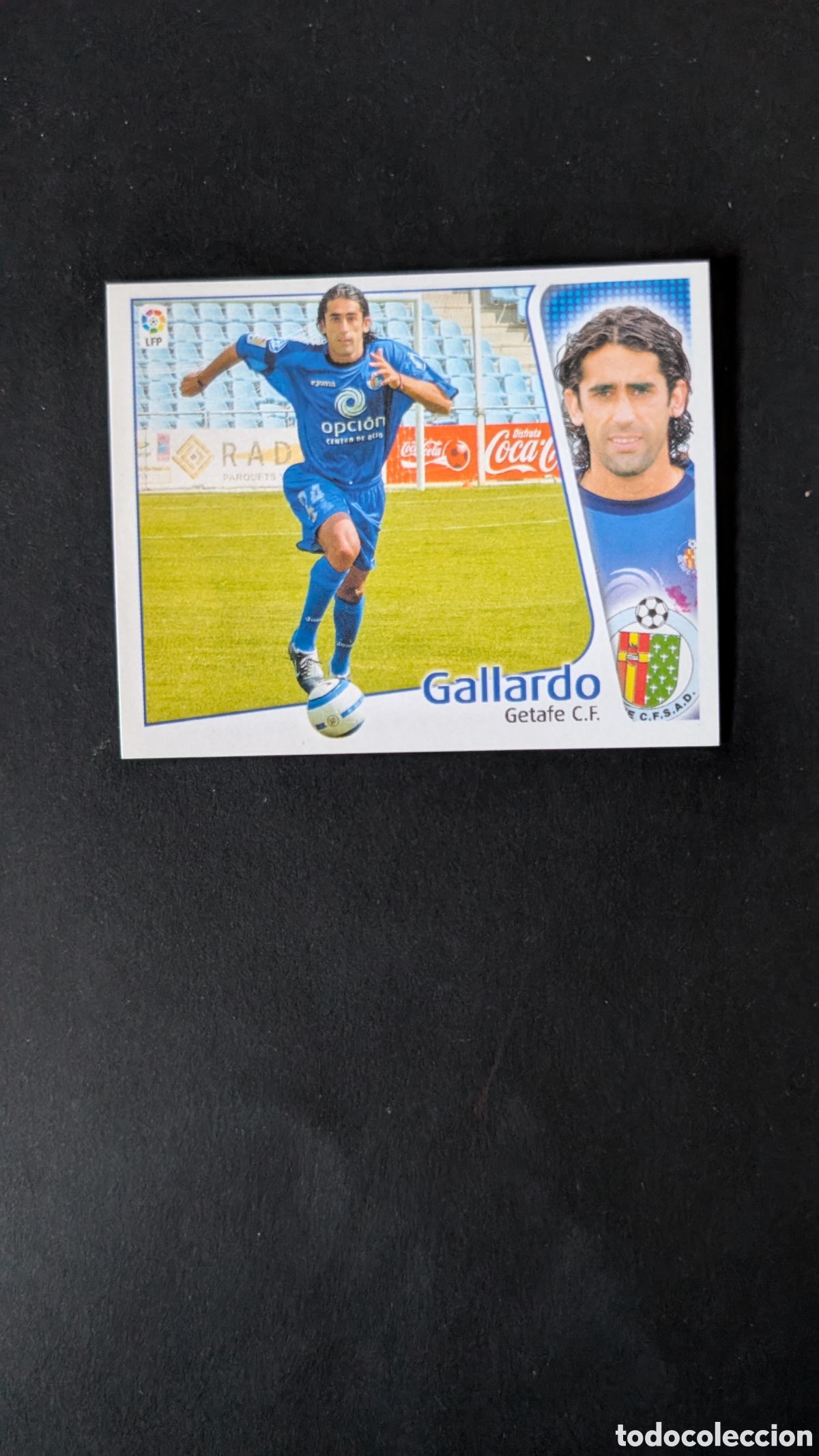 Cartes &agrave; collectionner de Football: L1 GALLARDO GETAFE LIGA ESTE 2004/05 04 05 NUNCA PEGADO SIN PEGAR