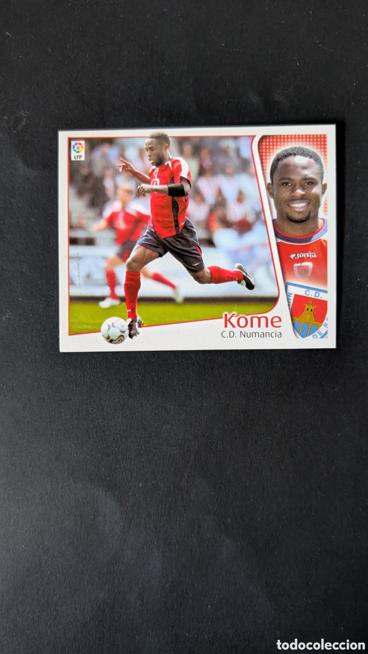 Figurine di Calcio: L1 KOME NUMANCIA BAJA LIGA ESTE 2004/05 04 05 NUNCA PEGADO SIN PEGAR