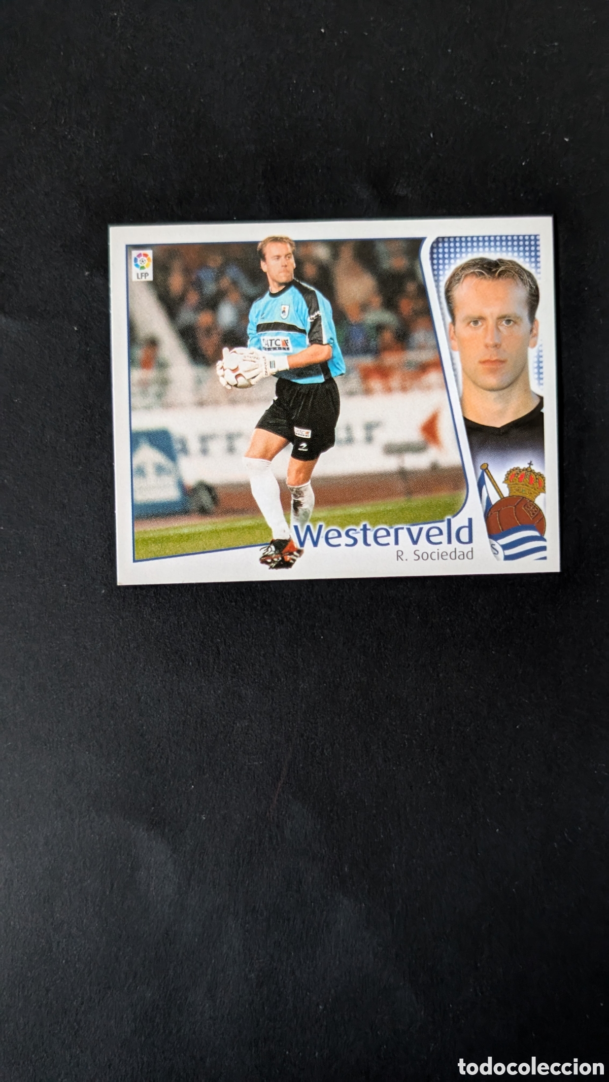 Cromos de Futebol: L1 WESTERVELD REAL SOCIEDAD BAJA LIGA ESTE 2004/05 04 05 NUNCA PEGADO SIN PEGAR