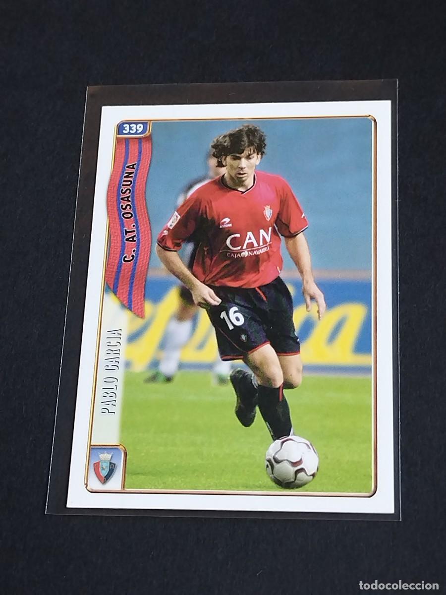 Cromos de f&uacute;tbol: PABLO GARCIA #339 CA OSASUNA - MUNDICROMO FICHAS DE LA LIGA 2004 2005 - MC SPORT 04 05 CROMO