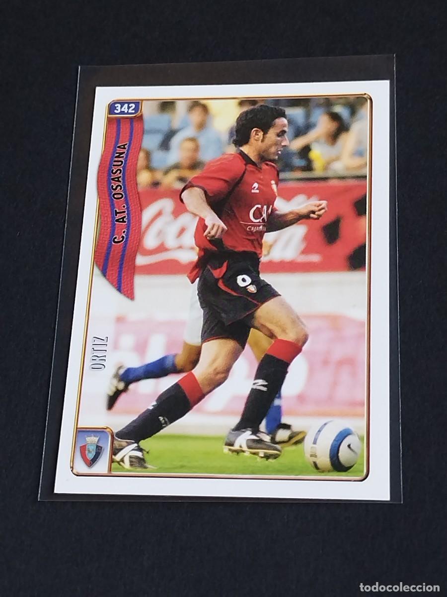 Cromos de f&uacute;tbol: ORTIZ #342 CA OSASUNA - MUNDICROMO FICHAS DE LA LIGA 2004 2005 - MC SPORT 04 05 CROMO