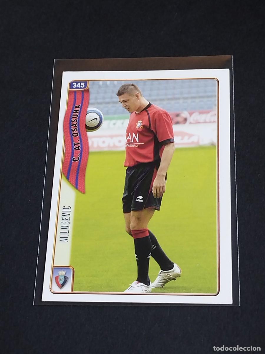 Cromos de f&uacute;tbol: MILOSEVIC #345 CA OSASUNA - MUNDICROMO FICHAS DE LA LIGA 2004 2005 - MC SPORT 04 05 CROMO