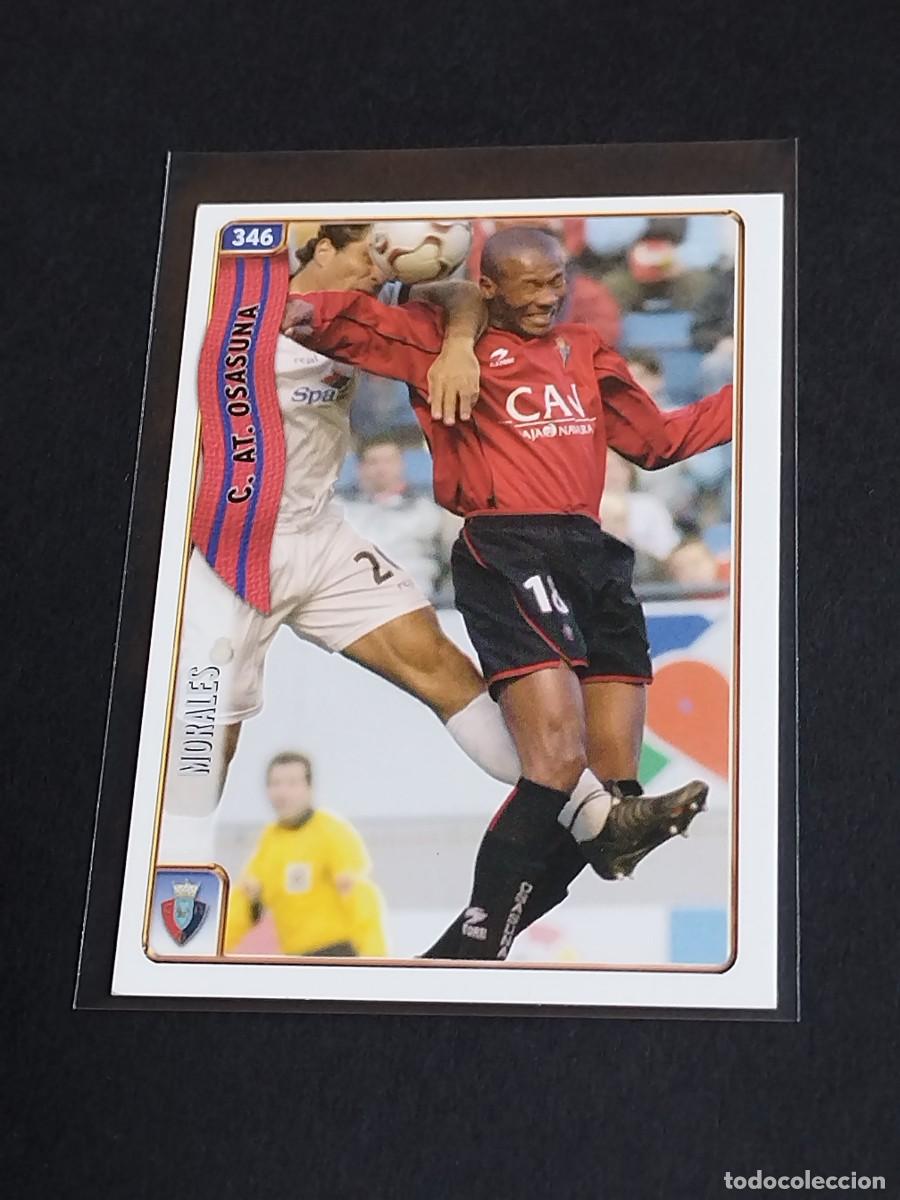 Cromos de f&uacute;tbol: MORALES ERROR CORREGIDO #346 CA OSASUNA - MUNDICROMO FICHAS DE LA LIGA 2004 2005 - MC SPORT 04 05