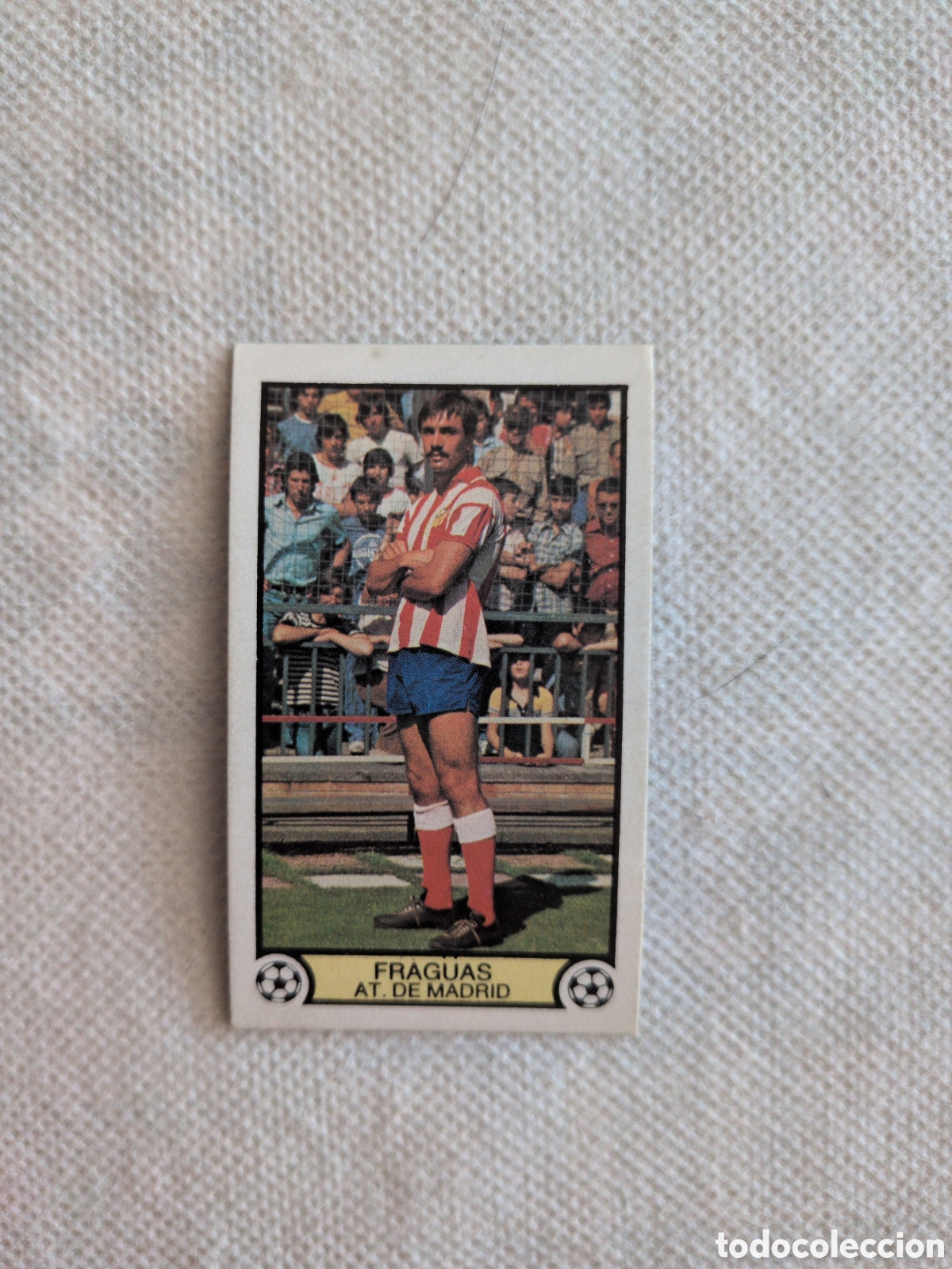 Cromos de Futebol: CROMO DE F&Uacute;TBOL EDICIONES ESTE FRAGUAS FICHAJE 19 ATL&Eacute;TICO SIN PEGAR NUNCA PEGADO 79 80 1979 1980