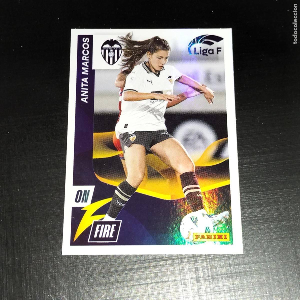 Cromos de f&uacute;tbol: N&ordm; 326 ANITA MARCOS ON FIRE VALENCIA CROMOS LIGA F FEMENINA PANINI 2023 2024 23 24