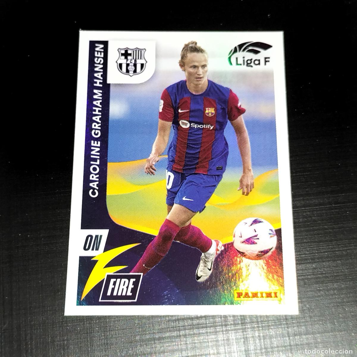 Cromos de f&uacute;tbol: N&ordm; 329 CAROLINE GRAHAM HANSEN ON FIRE FC BARCELONA CROMOS LIGA F FEMENINA PANINI 2023 2024 23 24