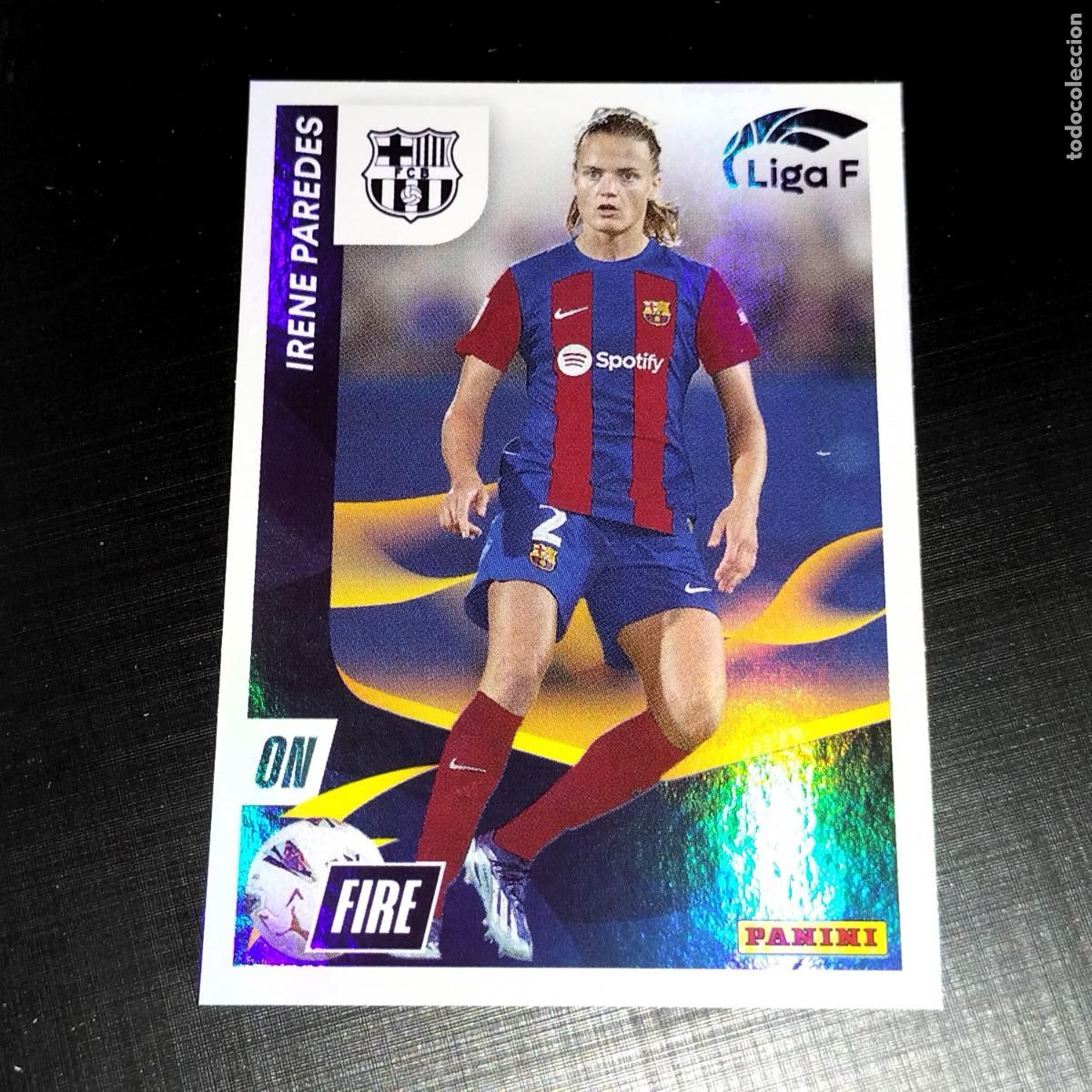Cromos de f&uacute;tbol: N&ordm; 335 IRENE PAREDES ON FIRE FC BARCELONA CROMOS LIGA F FEMENINA PANINI 2023 2024 23 24