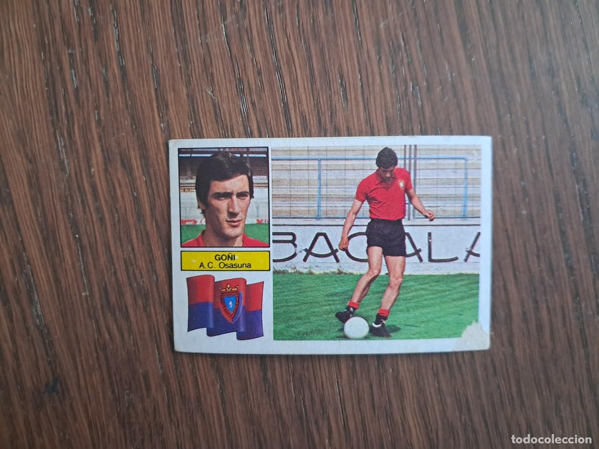 Cromos de f&uacute;tbol: cromo de futbol, ediciones Este, liga 82-83, Go&ntilde;i, A.C. Osasuna. sin pegar.