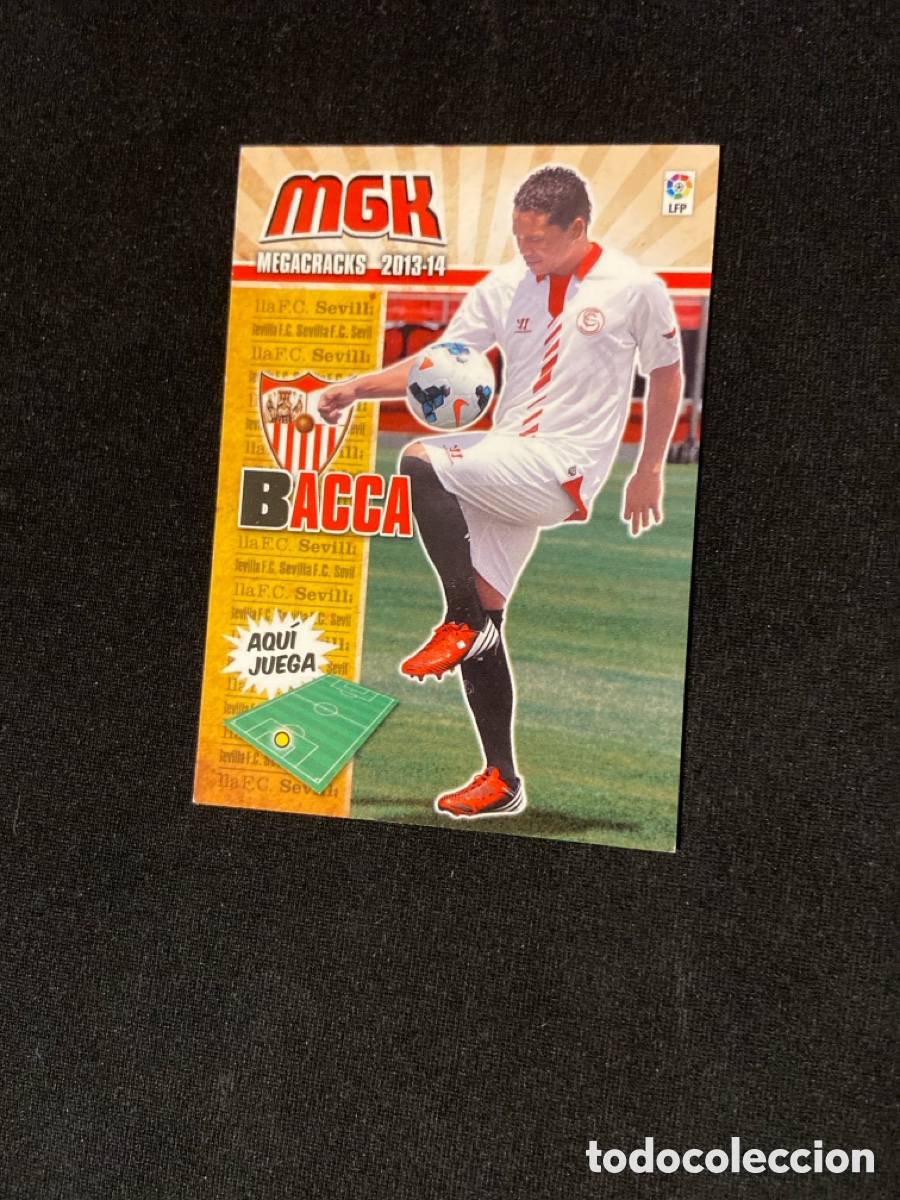 Cromos de f&uacute;tbol: BACCA 306 BIS (SEVILLA) MEGA