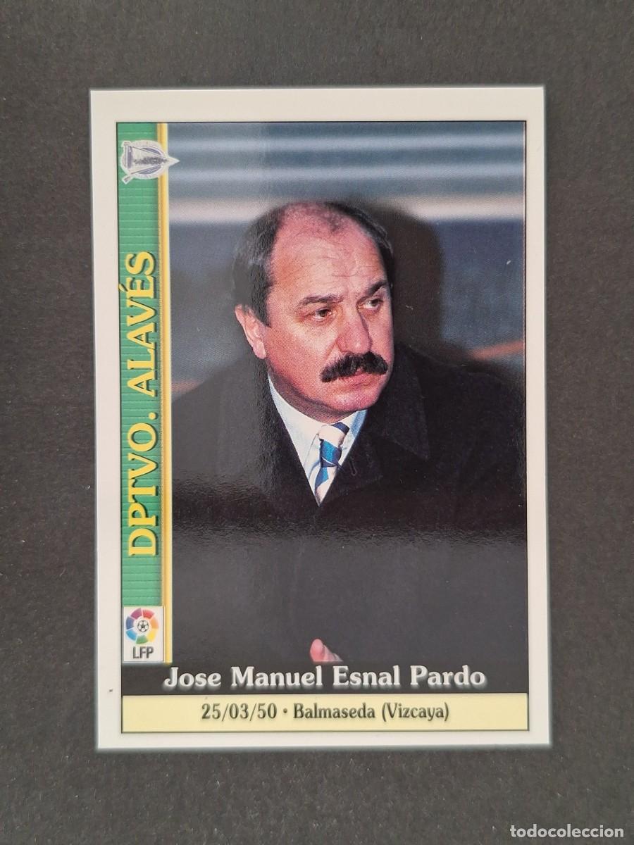 Cromos de f&uacute;tbol: L1 MANE ENTRENADOR DEPORTIVO ALAVES 272 MUNDICROMO LAS FICHAS DE LA LIGA 2000 99 00