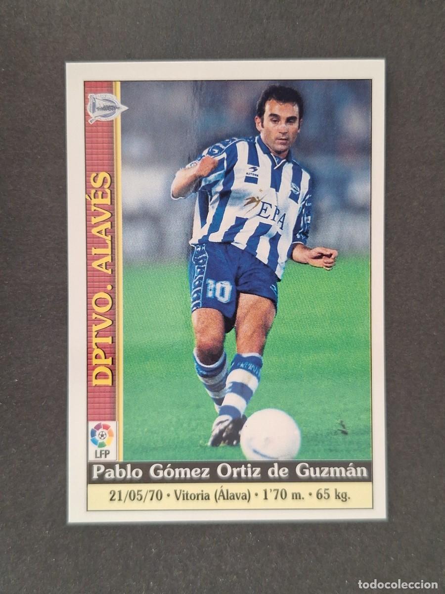 Cromos de f&uacute;tbol: L1 PABLO DEPORTIVO ALAVES 280 MUNDICROMO LAS FICHAS DE LA LIGA 2000 99 00