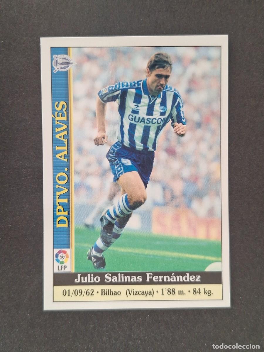 Cromos de f&uacute;tbol: L1 JULIO SALINAS DEPORTIVO ALAVES 285 MUNDICROMO LAS FICHAS DE LA LIGA 2000 99 00