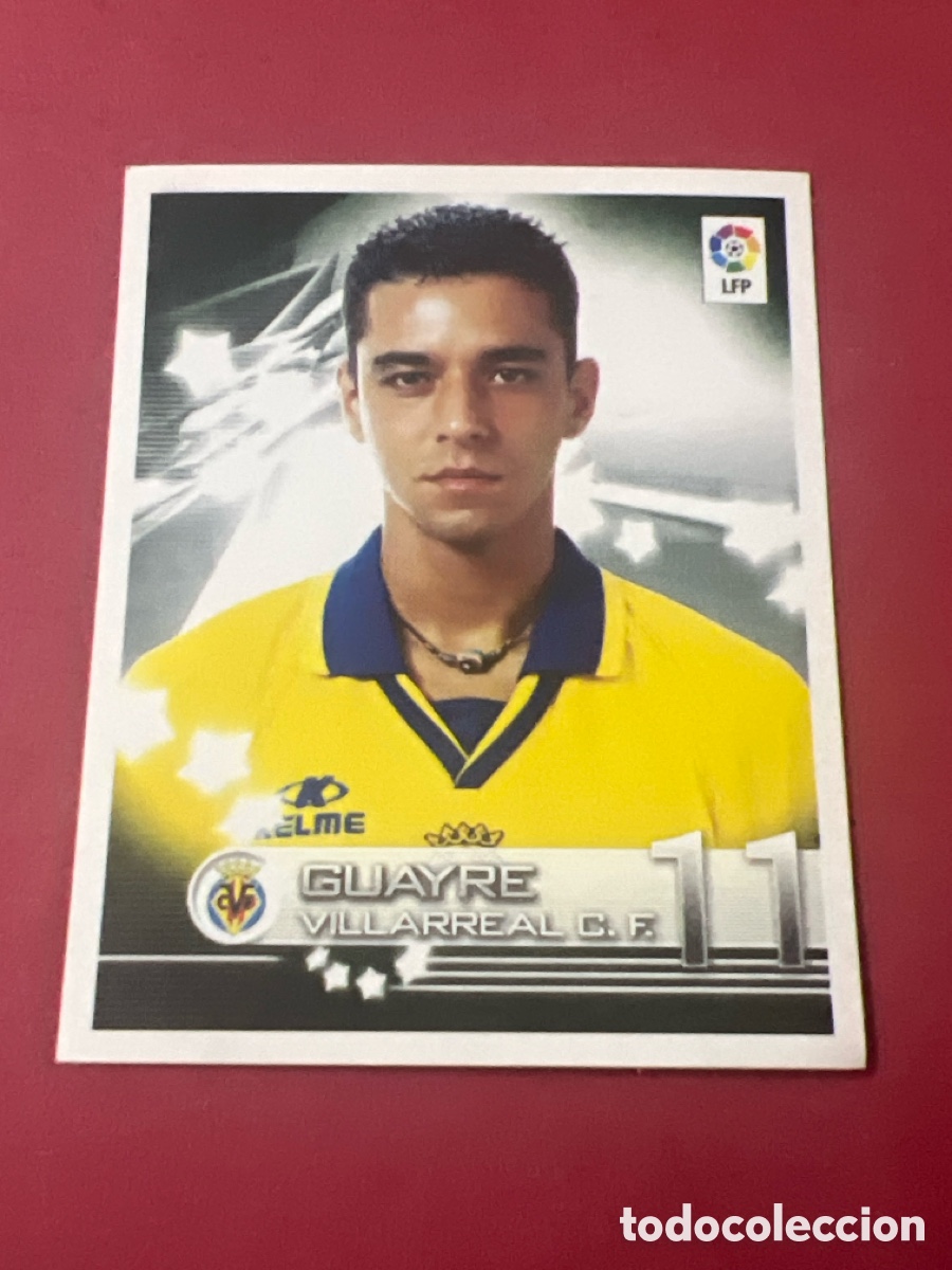 Cromos de f&uacute;tbol: A1805. CROMO SUPERLIGA DE ESTRELLAS 2002 2003 02 03 PANINI N 384 GUAYRE VILLARREAL SIN PEGAR