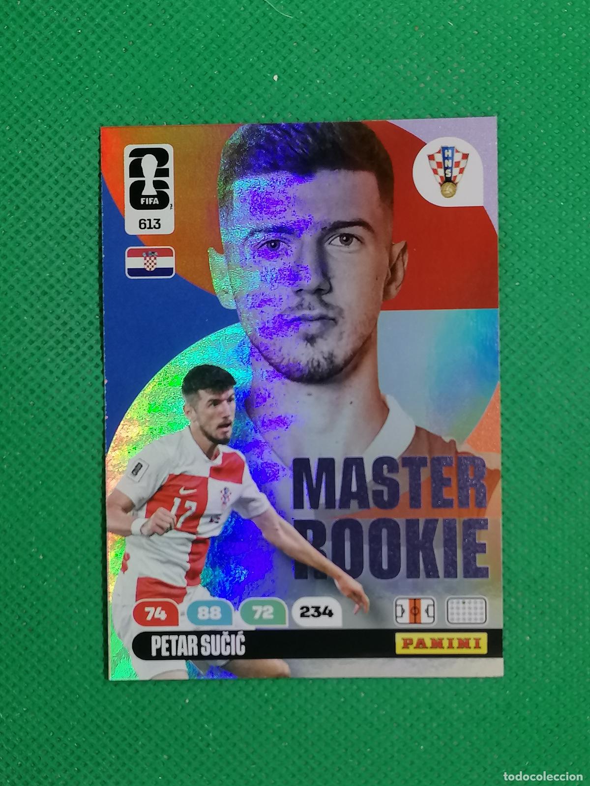 Cromos de Futebol: 613 PETAR SUCIC CROACIA MASTER ROOKIE ⚽ PANINI ADRENALYN FIFA WORLD CUP 26 2026 ⚽