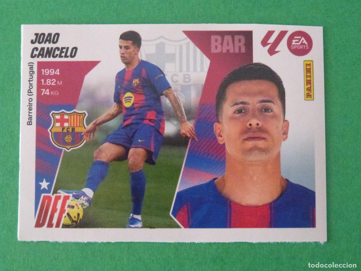 Figurine di Calcio: CROMO FUTBOL JOAO CANCELO F.C. BARCELONA SIN PEGAR FICHAJE N&ordm; 7 INVIERNO LIGA ESTE 2025-2026/25-26
