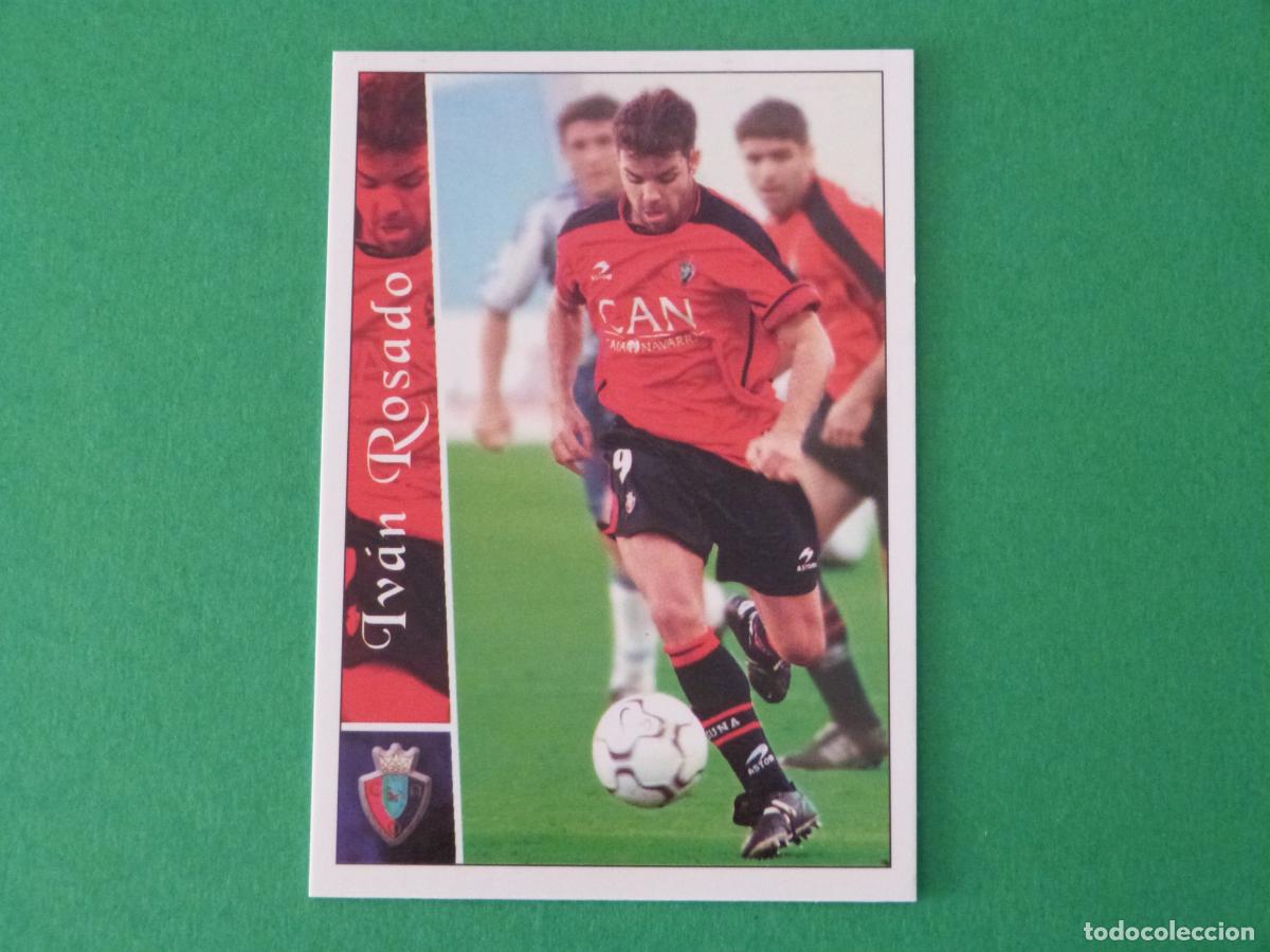 Cromos de f&uacute;tbol: TRADING CARD FUTBOL IVAN ROSADO AT. OSASUNA N&ordm; 454 FICHAS LIGA MUNDICROMO 2002-2003/02-03
