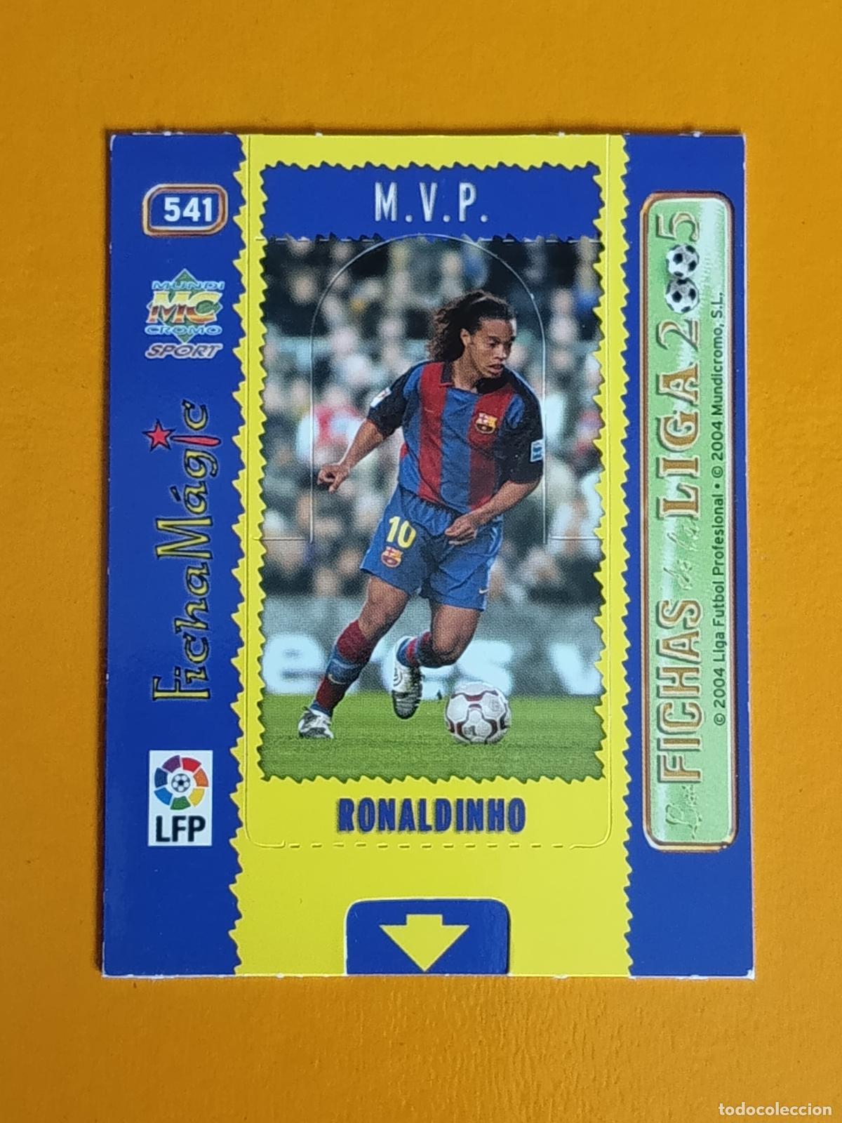 Cromos de f&uacute;tbol: 541 RONALDINHO. FICHA MAGIC. F.C. BARCELONA. LAS FICHAS DE LA LIGA 2005. MUNDICROMO