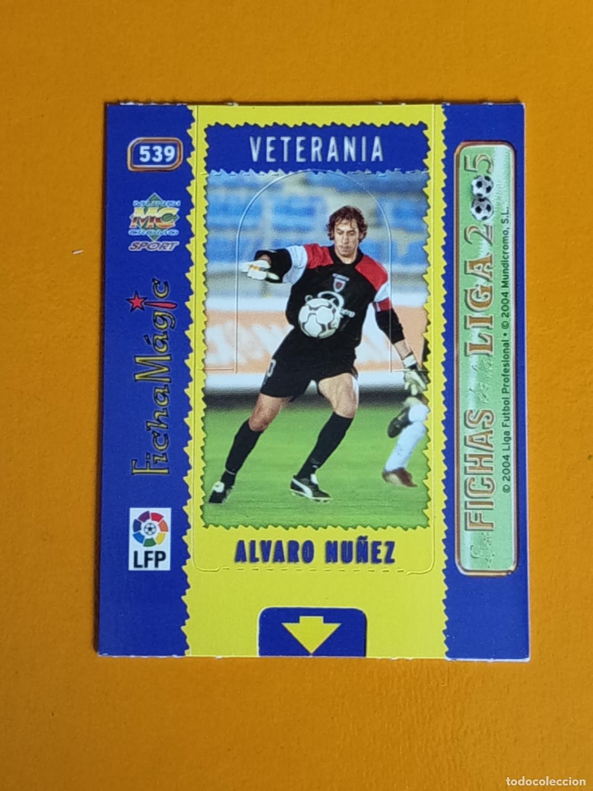 Cromos de f&uacute;tbol: 539 &Aacute;LVARO NU&Ntilde;EZ. FICHA MAGIC. C.D. NUMANCIA. LAS FICHAS DE LA LIGA 2005. MUNDICROMO