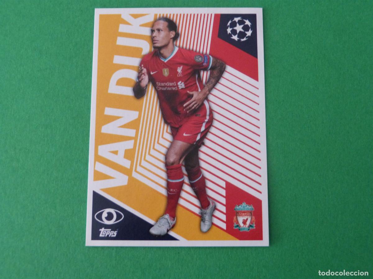 Cromos de f&uacute;tbol: CROMO FUTBOL VIRGIL VAN DIJK LIVERPOOL F.C. SIN PEGAR N&ordm; 2 CHAMPIONS LEAGUE 2020-2021/20-21 TOPPS
