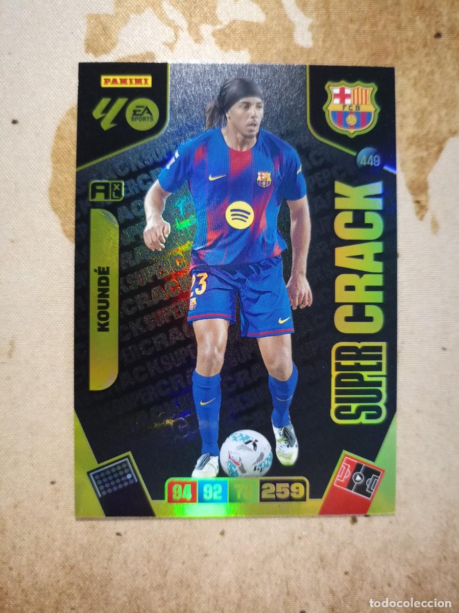Cromos de f&uacute;tbol: S&uacute;per Crack 449 KOUND&Eacute; Adrenalyn 2025-26
