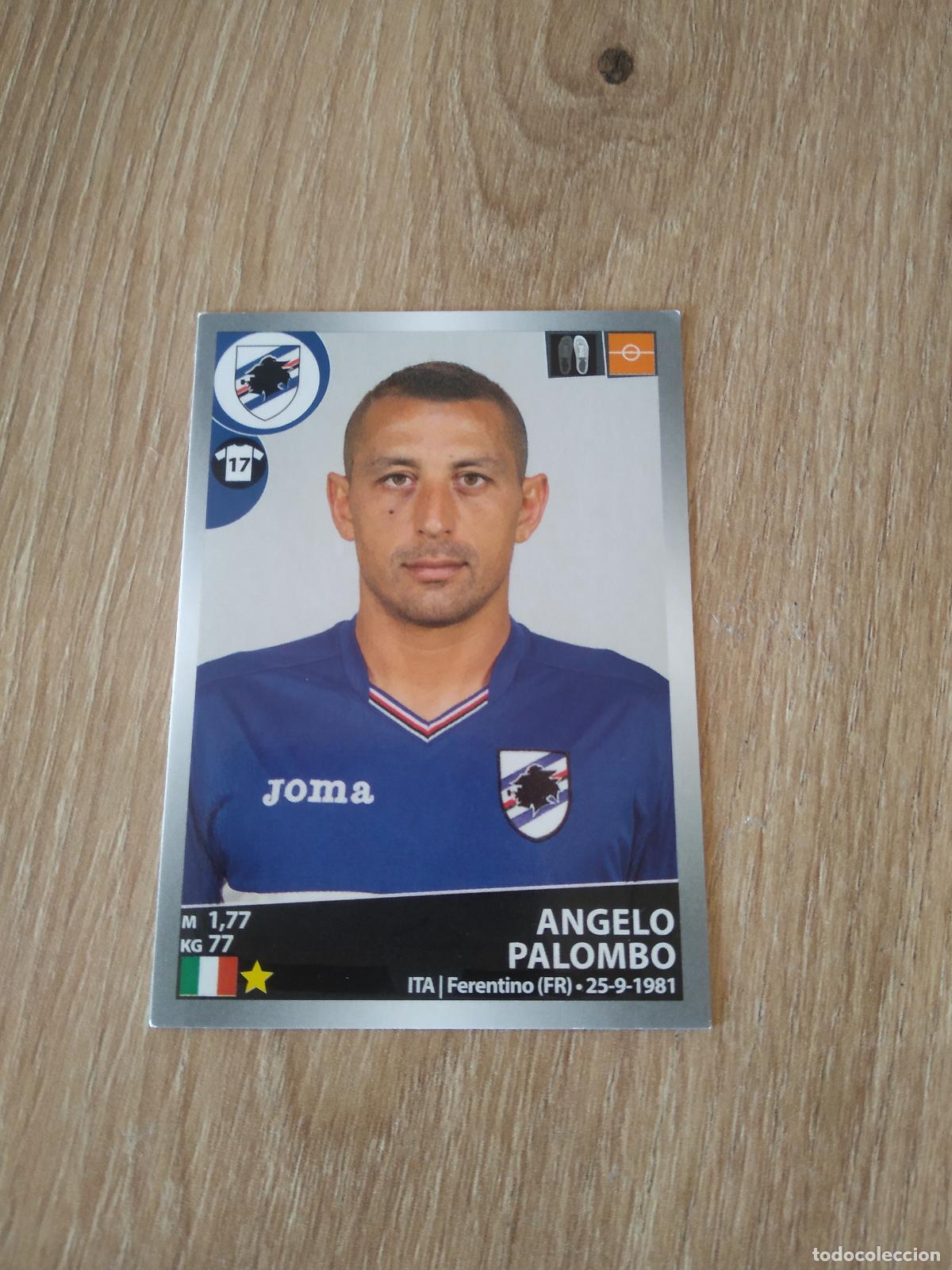 Cartes &agrave; collectionner de Football: 462 ANGELO PALOMBO SAMPDORIA CROMO FUTBOL PANINI LIGA ITALIA 16-17 CALCIATORI 2016-2017
