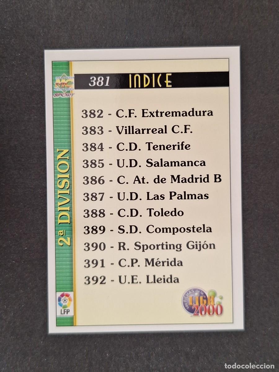 Cartes &agrave; collectionner de Football: L1 INDICE 2&ordf; SEGUNDA DIVISION 381 MUNDICROMO LAS FICHAS DE LA LIGA 2000 99 00