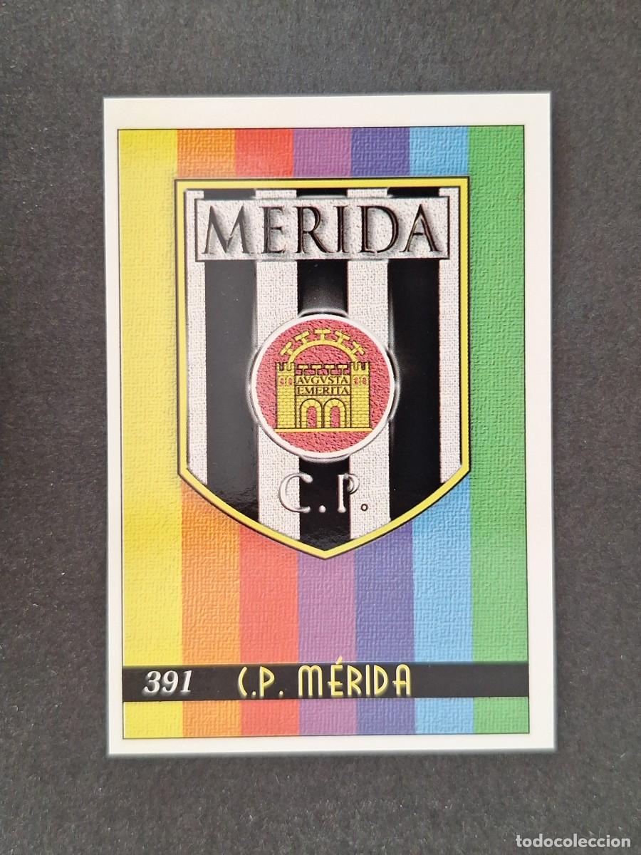 Cromos de f&uacute;tbol: L1 ESCUDO C. P. MERIDA 2&ordf; SEGUNDA DIVISION 391 MUNDICROMO LAS FICHAS DE LA LIGA 2000 99 00