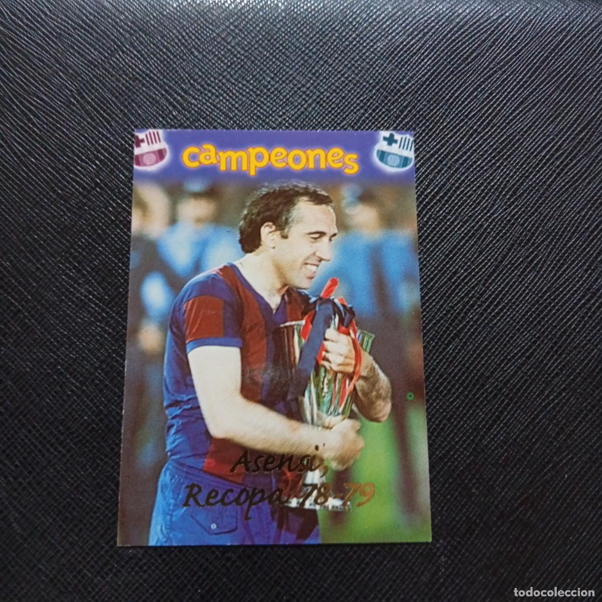 Figurine di Calcio: 58 ASENSI RECOPA 78 79 PANINI BARCELONA 1899 1999 CENTENARIO 100 A&Ntilde;OS CROMO BARCA - A174 PG244