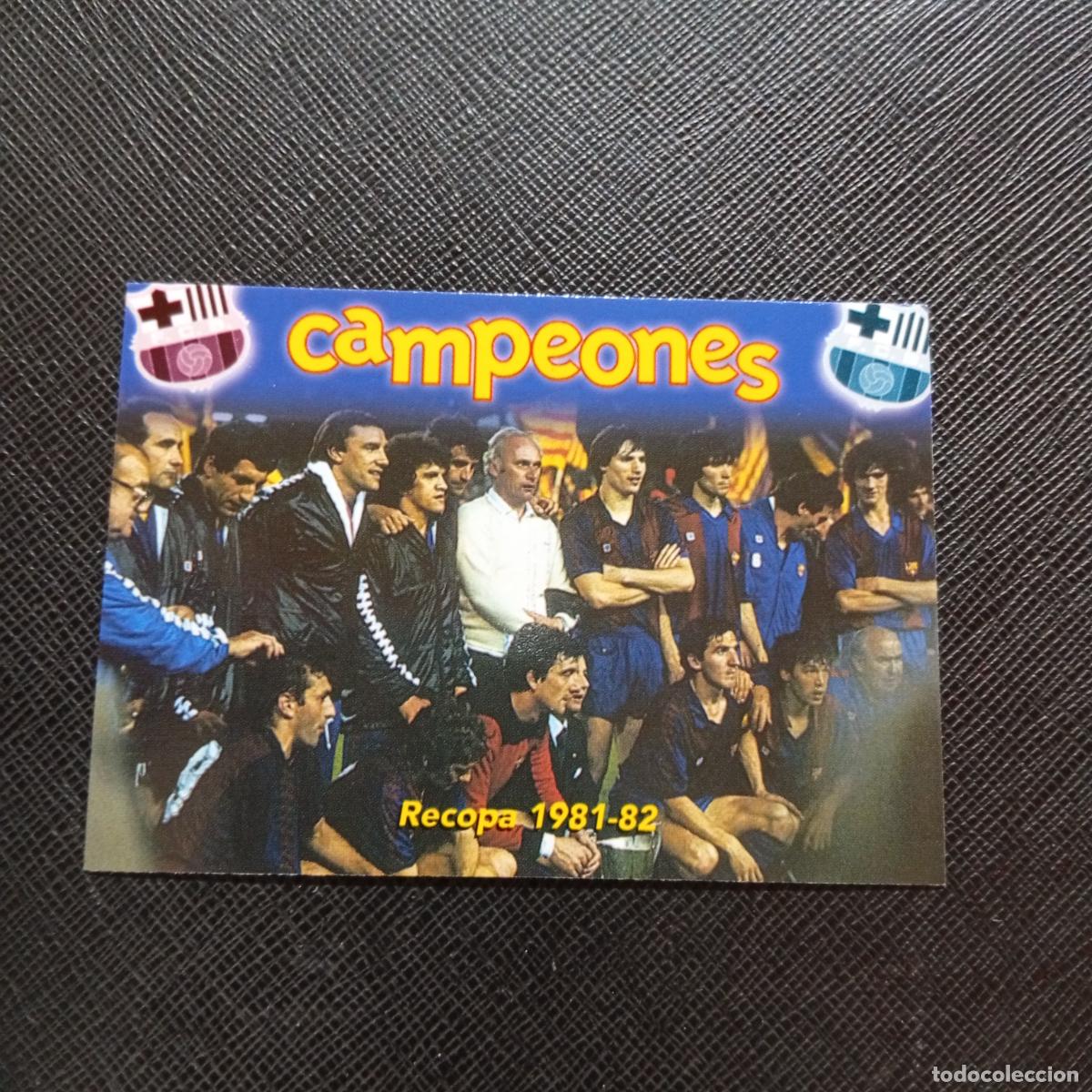 Figurine di Calcio: 60 RECOPA 1981 82 PANINI BARCELONA 1899 1999 CENTENARIO 100 A&Ntilde;OS CROMO BARCA - A174 PG244