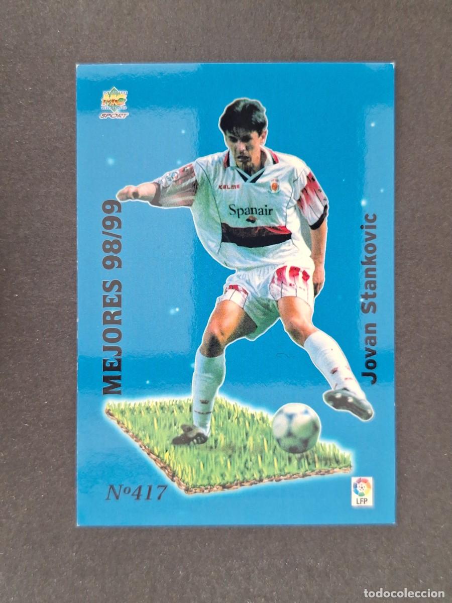 Cartes &agrave; collectionner de Football: L1 STANKOVIC R. C. D. MALLORCA MEJORES 98/99 417 MUNDICROMO LAS FICHAS DE LA LIGA 2000 99 00