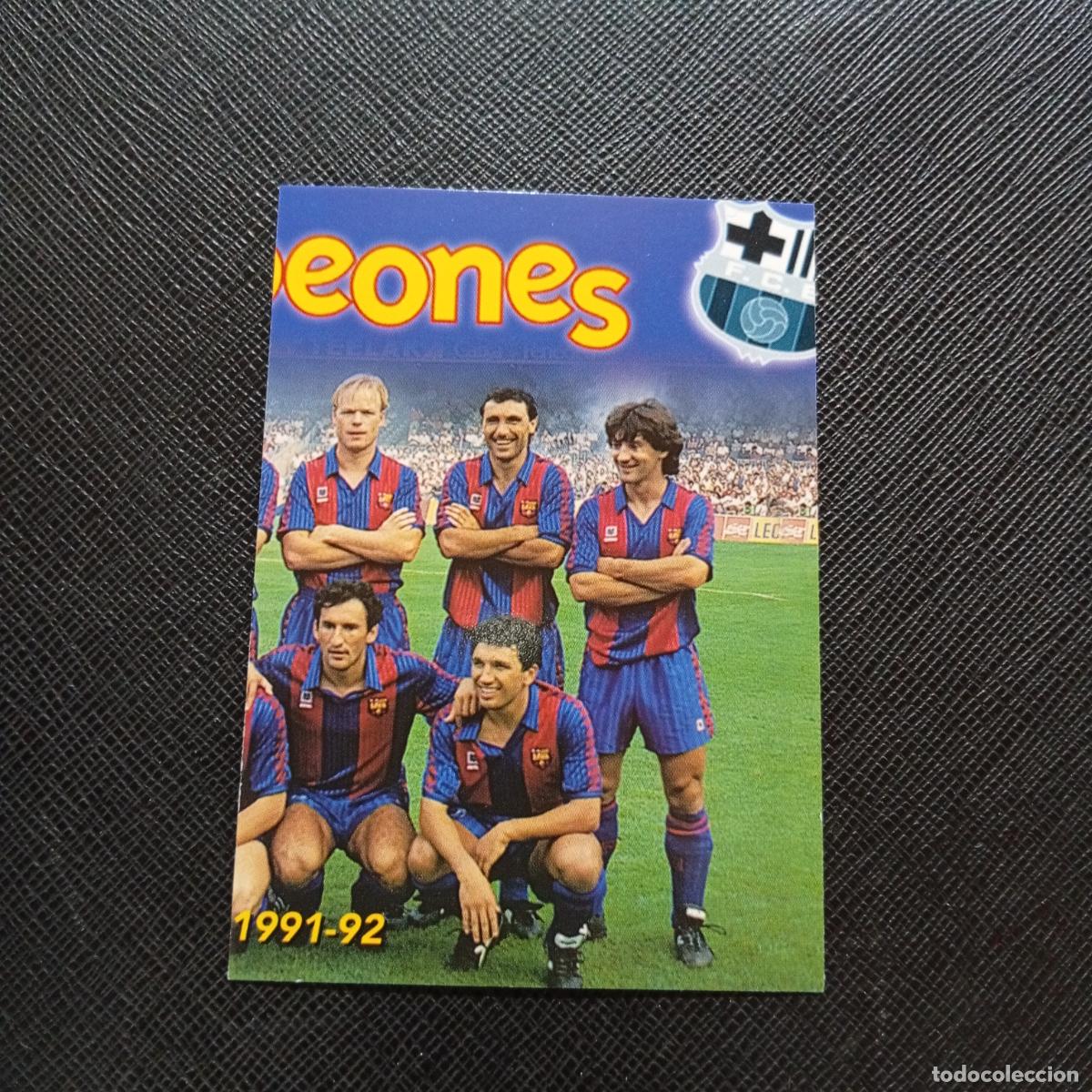 Cromos de Futebol: 68 LIGA 1991 92 PANINI BARCELONA 1899 1999 CENTENARIO 100 A&Ntilde;OS CROMO BARCA - A174 PG271