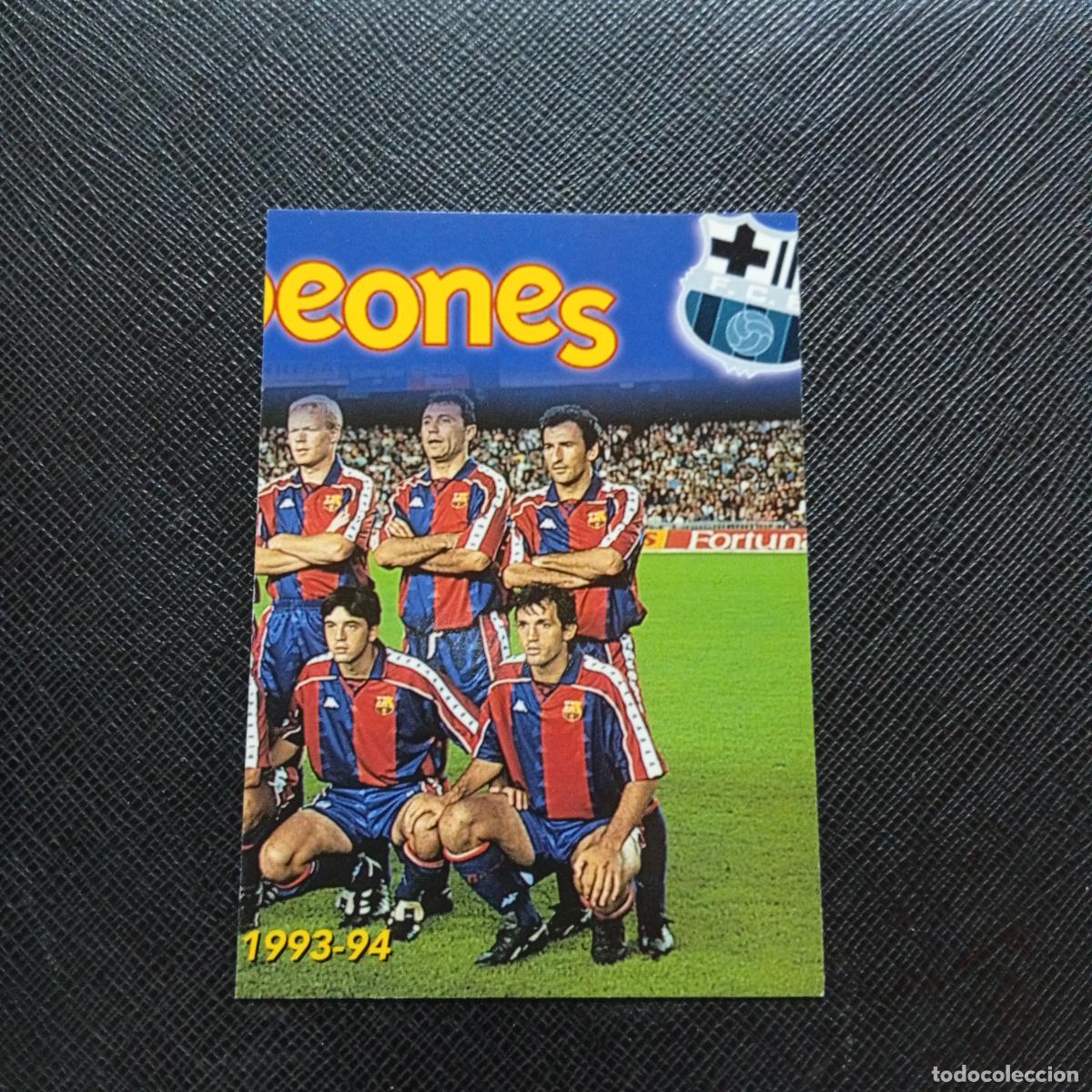 Cromos de Futebol: 75 LIGA 1993 94 PANINI BARCELONA 1899 1999 CENTENARIO 100 A&Ntilde;OS CROMO BARCA - A174 PG280