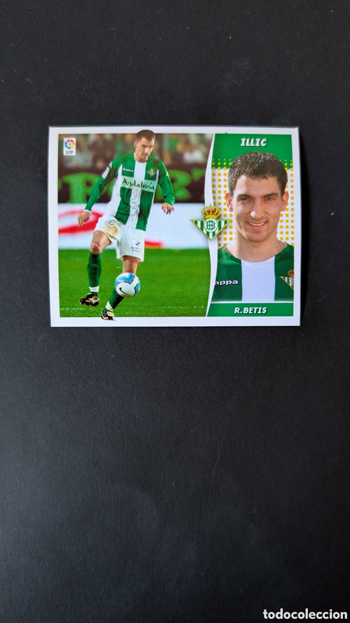 Cromos de Futebol: ILLIC BETIS MERCADO INVIERNO LIGA ESTE 2006/07 06 07 NUNCA PEGADO SIN PEGAR