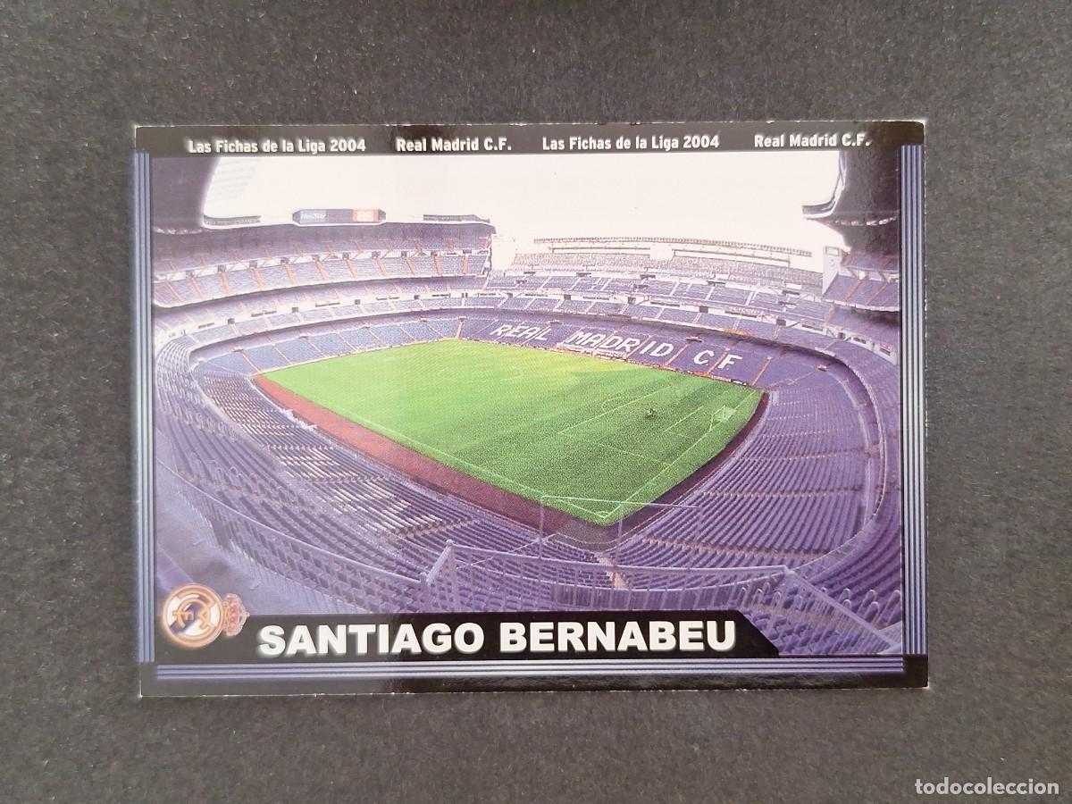 Cromos de f&uacute;tbol: L1 ESTADIO SANTIAGO BERNABEU REAL MADRID 2 MUNDICROMO LAS FICHAS DE LA LIGA 2004 03 04