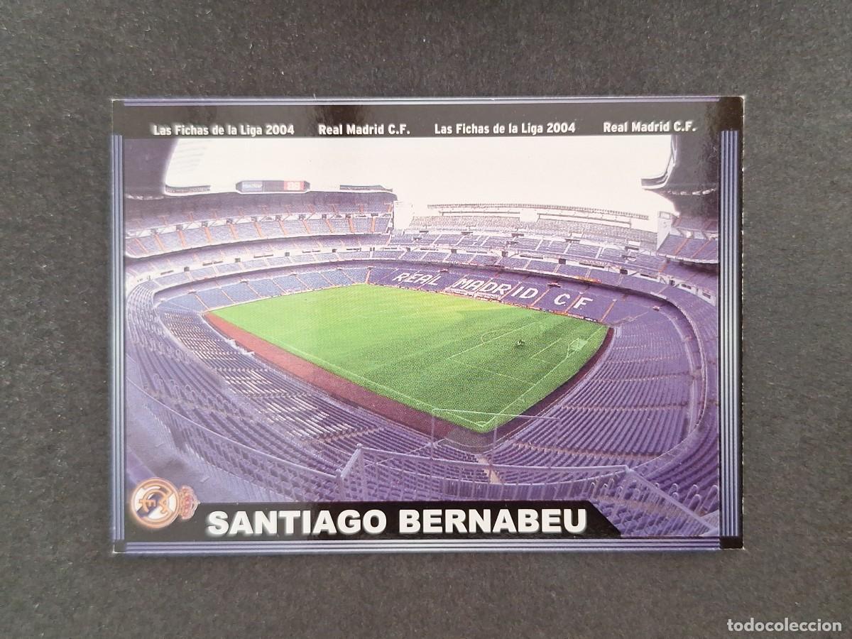 Cromos de f&uacute;tbol: L1 ESTADIO SANTIAGO BERNABEU REAL MADRID 2 MUNDICROMO LAS FICHAS DE LA LIGA 2004 03 04