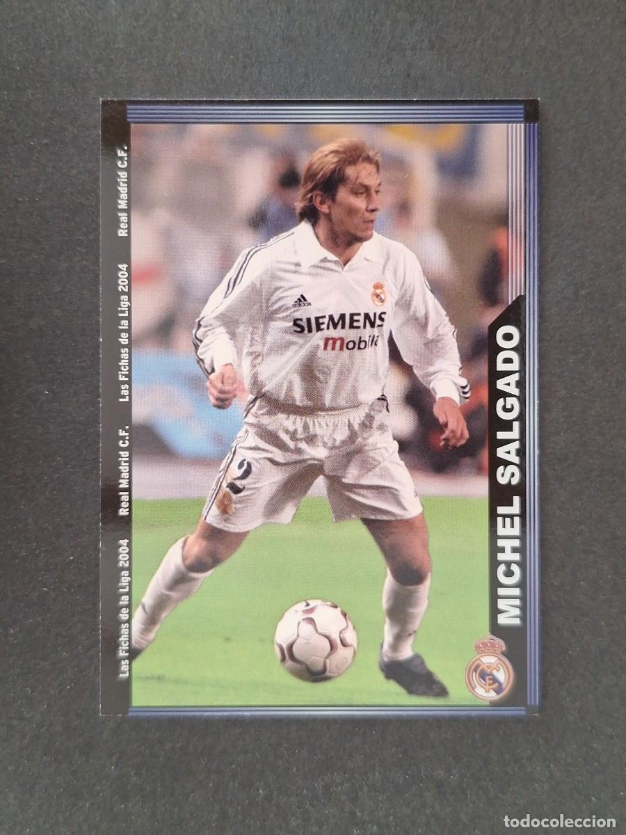 Fu&szlig;ball-Sticker: L1 MICHEL SALGADO REAL MADRID 6 MUNDICROMO LAS FICHAS DE LA LIGA 2004 03 04