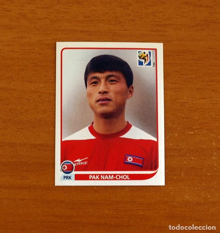 Cromos de Futebol: Corea del Norte -N&ordm; 516 Pak Nam-Chol -Mundial South Africa 2010 FIFA World Cup-Panini -Nunca Pegado