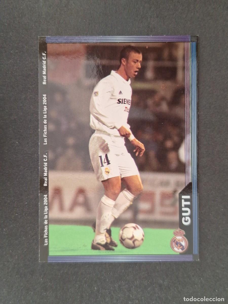 Cromos de Futebol: L1 GUTI REAL MADRID 18 MUNDICROMO LAS FICHAS DE LA LIGA 2004 03 04