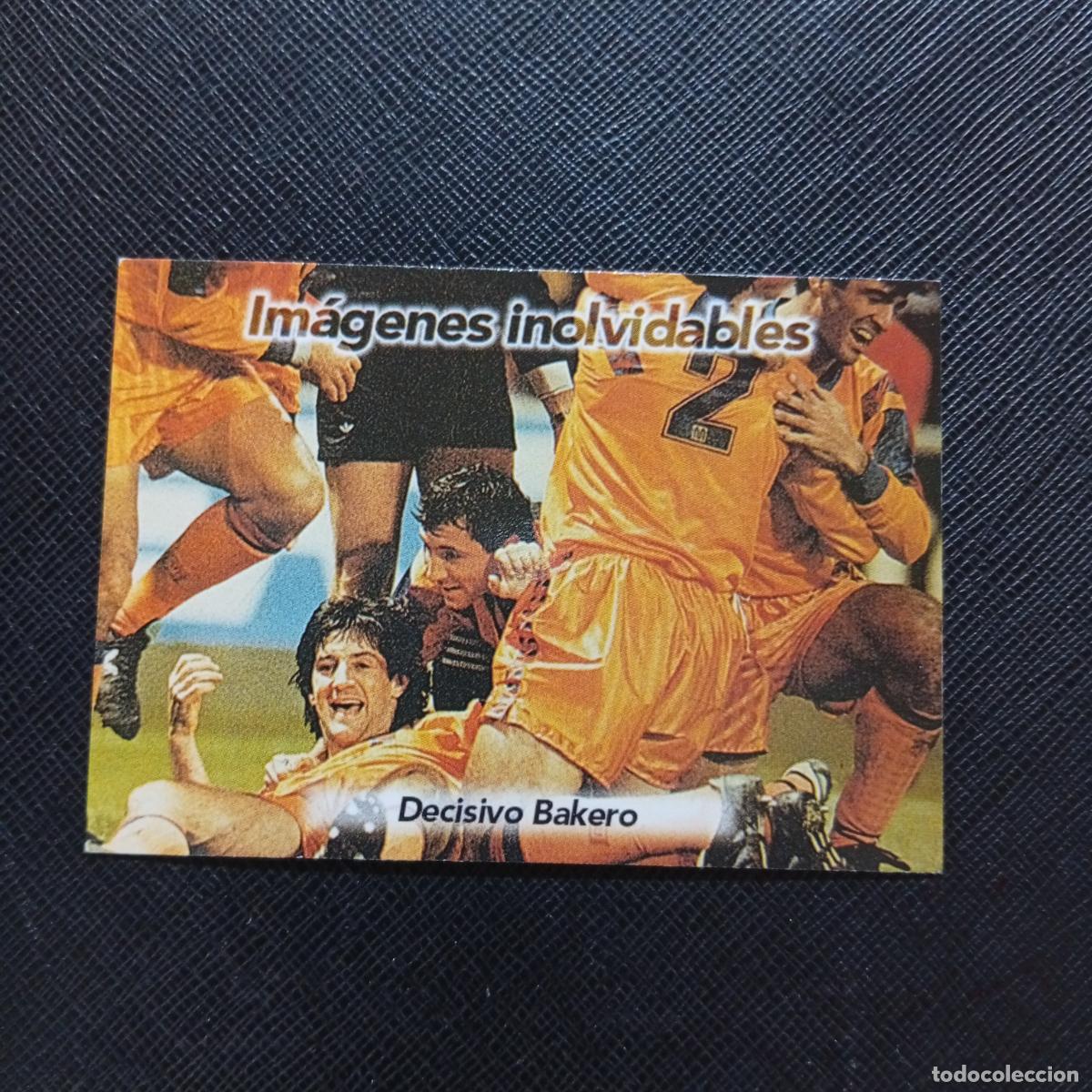 Fu&szlig;ball-Sticker: 99 DECISIVO BAKERO PANINI BARCELONA 1899 1999 CENTENARIO 100 A&Ntilde;OS CROMO BARCA - A174 PG316