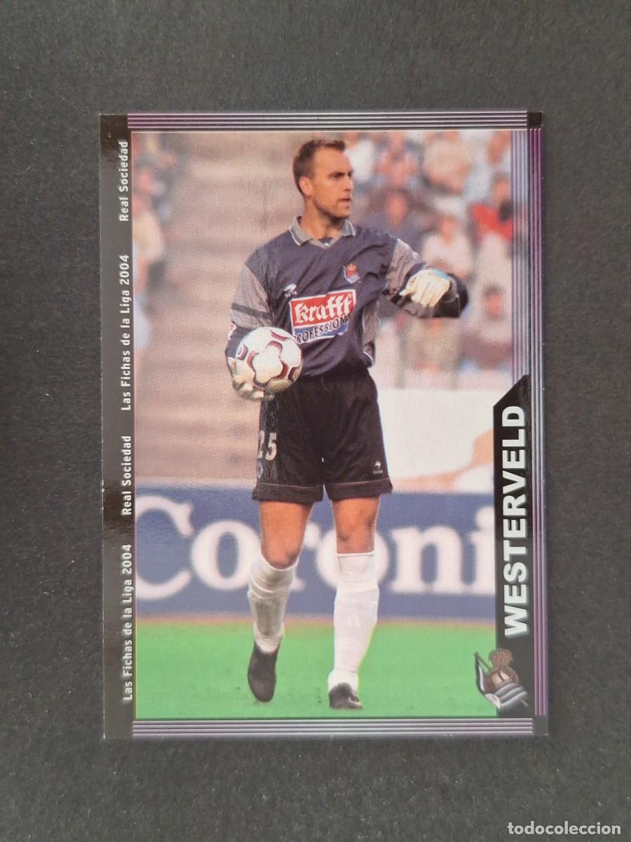 Cromos de f&uacute;tbol: L1 WESTERVELD REAL SOCIEDAD 32 MUNDICROMO LAS FICHAS DE LA LIGA 2004 03 04