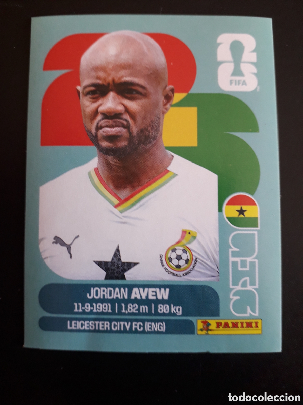 Figurine di Calcio: JORDAN AYEW GHANA GHA 16 MUNDIAL F&Uacute;TBOL 2026 FIFA WORLD CUP PANINI SIN PEGAR PEDIDO M&Iacute;NIMO 3&euro;.