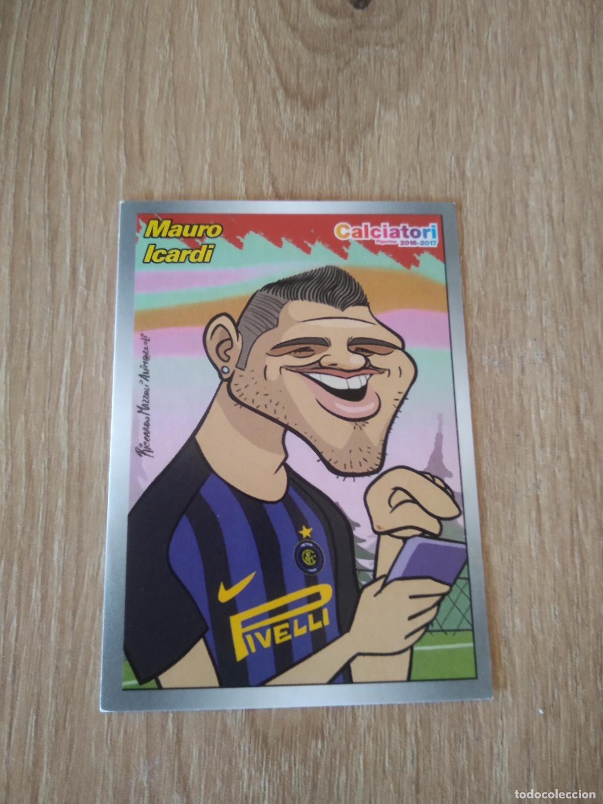 Cromos de f&uacute;tbol: 577 ICARDI INTER MILAN CROMO FUTBOL PANINI LIGA ITALIA 16-17 CALCIATORI 2016-2017